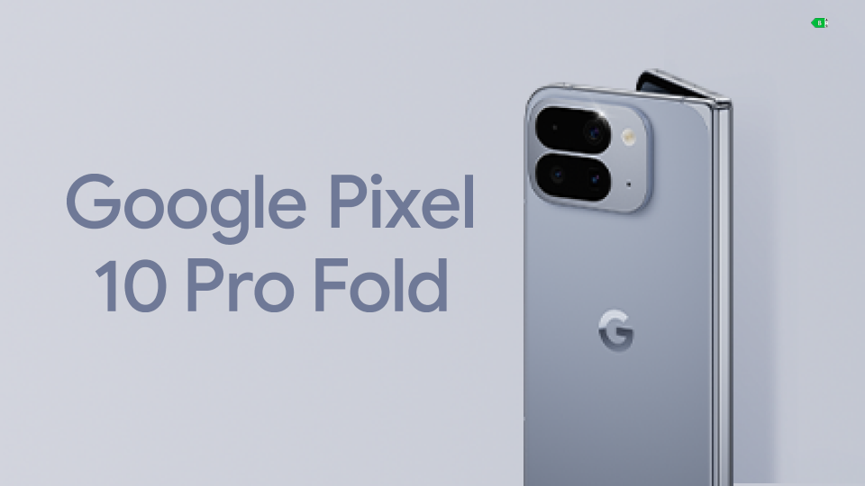 Google Pixel 10 Pro Fold