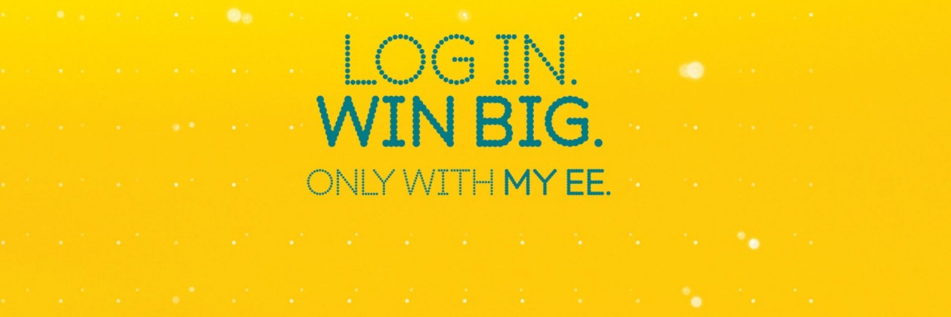 Log In To Win With My Ee