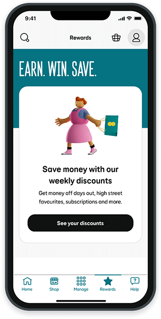 Earn, Win, Save, See your discounts