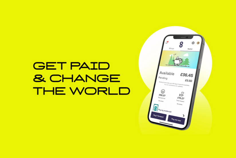 Get paid and change the world with WeAre8